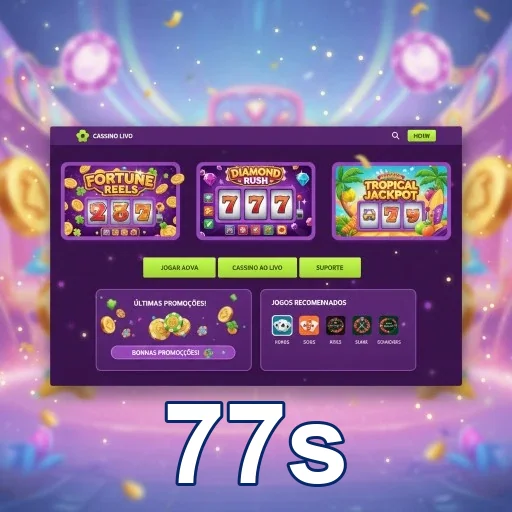 Interface do cassino online 77s com slots coloridos disponíveis.