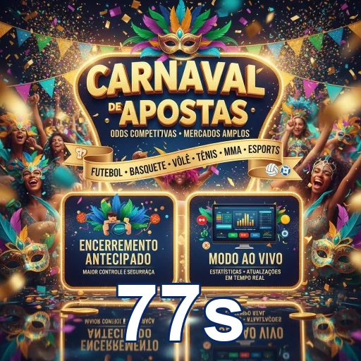 Acesso VIP do 77s com destaque para Carnaval de Apostas.